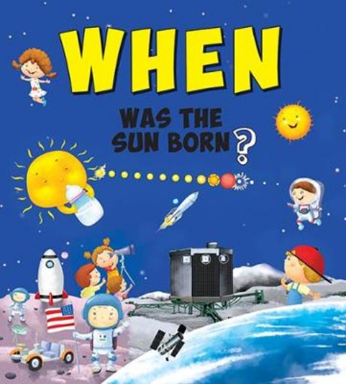 Picture of When Was the Sun Born?