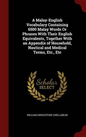 Picture of A Malay-English Vocabulary Containing 6500 Malay W