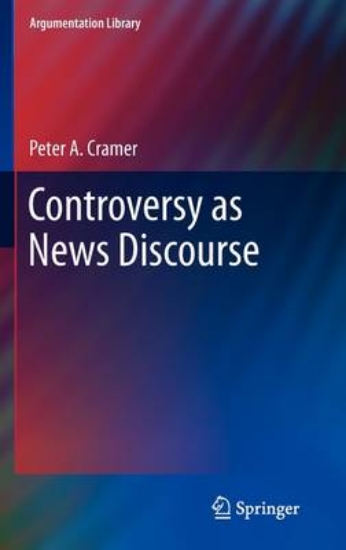 Picture of Controversy as News Discourse