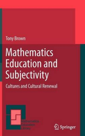 Picture of Mathematics Education and Subjectivity