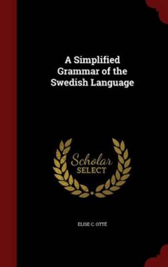 Picture of A Simplified Grammar of the Swedish Language