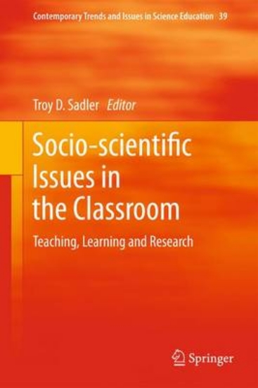 Picture of Socio-scientific Issues in the Classroom