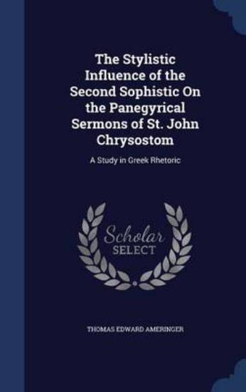 Picture of The Stylistic Influence of the Second Sophistic on