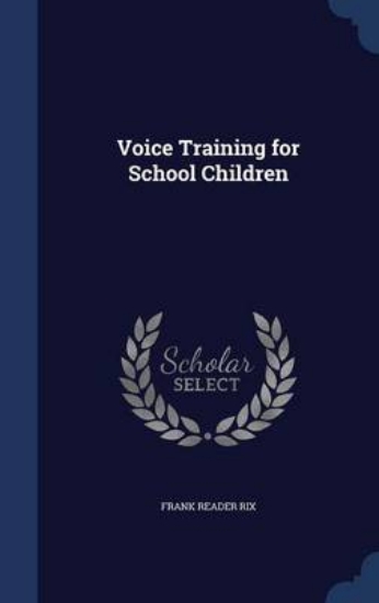 Picture of Voice Training for School Children