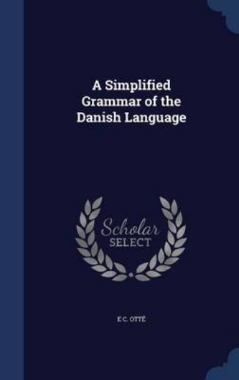 Picture of A Simplified Grammar of the Danish Language