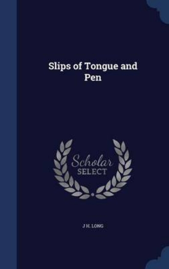 Picture of Slips of Tongue and Pen