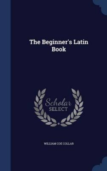 Picture of The Beginner's Latin Book