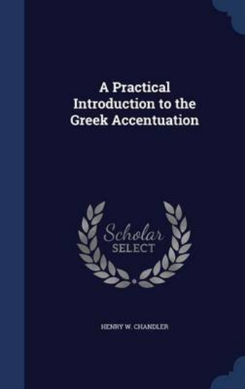 Picture of A Practical Introduction to the Greek Accentuation