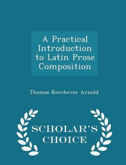 Picture of A Practical Introduction to Latin Prose Compositio