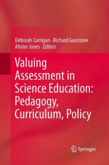 Picture of Valuing Assessment in Science Education: Pedagogy,