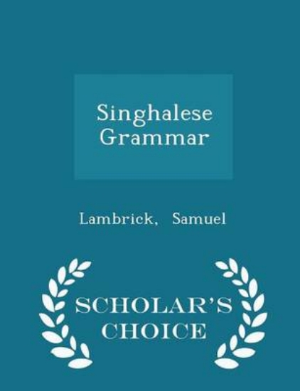 Picture of Singhalese Grammar - Scholar's Choice Edition