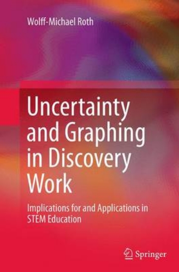 Picture of Uncertainty and Graphing in Discovery Work