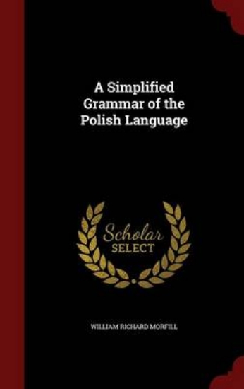 Picture of A Simplified Grammar of the Polish Language