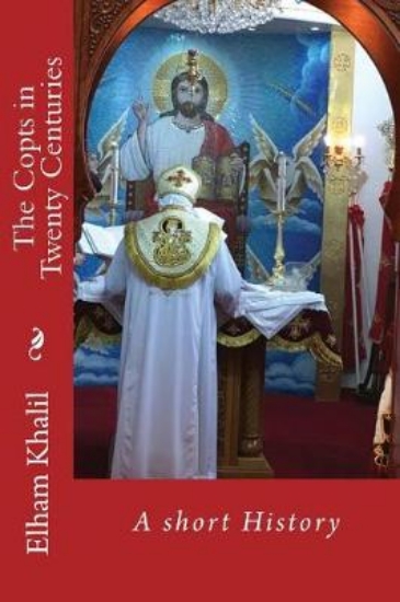 Picture of The Copts in Twenty Centuries