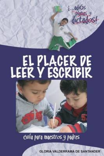 Picture of El Placer de Leer y Escribir