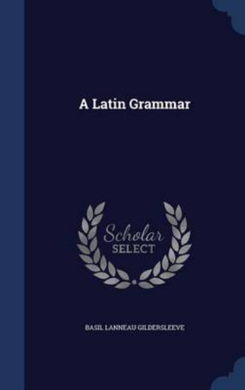 Picture of A Latin Grammar