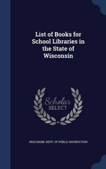 Picture of List of Books for School Libraries in the State of