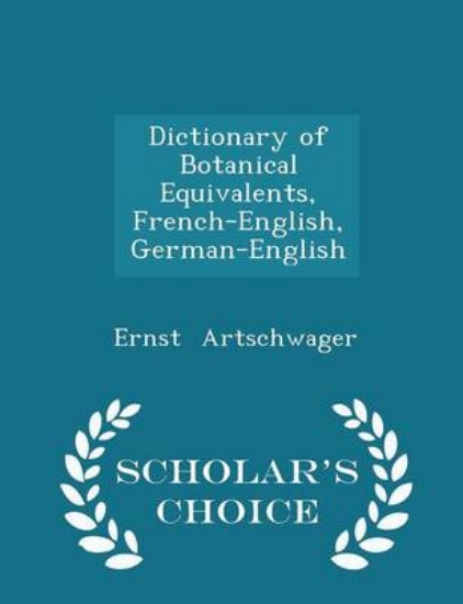 Picture of Dictionary of Botanical Equivalents, French-Englis