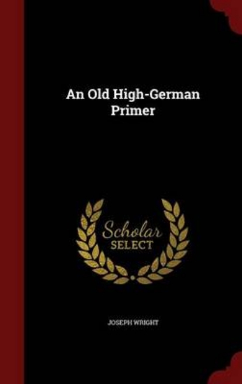 Picture of An Old High-German Primer