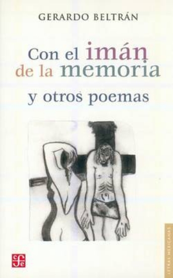 Picture of Con el Iman de la Memoria y Otros Poemas