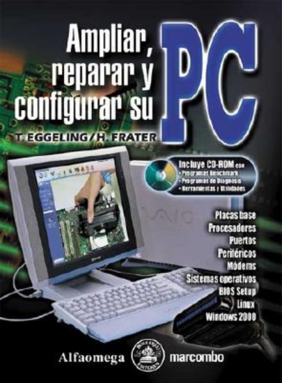 Picture of Ampliar Reparar y Configurar Su PC