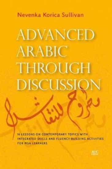 Picture of Advanced Arabic through Discussion