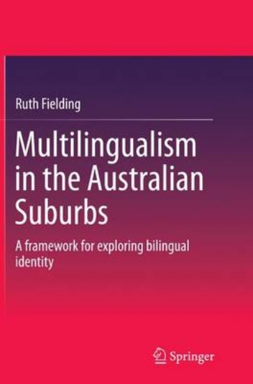 Picture of Multilingualism in the Australian Suburbs