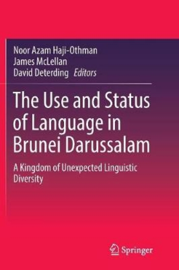 Picture of The Use and Status of Language in Brunei Darussala