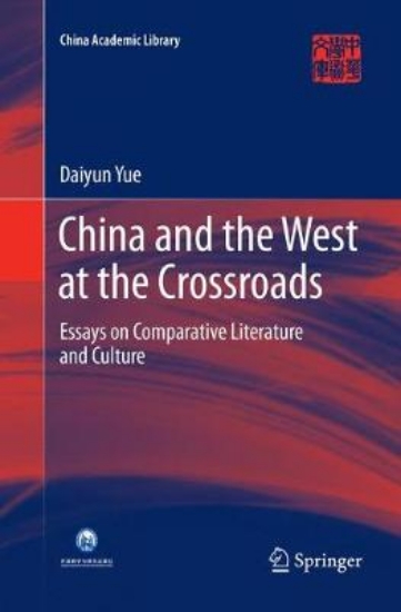 Picture of China and the West at the Crossroads