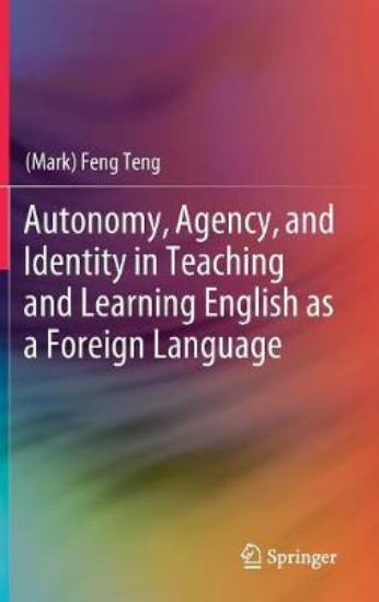 Picture of Autonomy, Agency, and Identity in Teaching and Lea