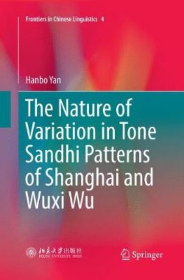 Picture of The Nature of Variation in Tone Sandhi Patterns of