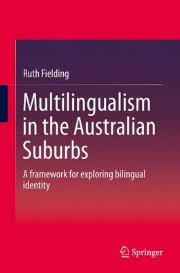 Picture of Multilingualism in the Australian Suburbs