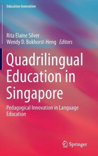 Picture of Quadrilingual Education in Singapore