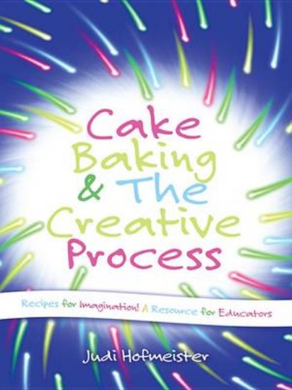 Picture of Cake Baking & the Creative Process