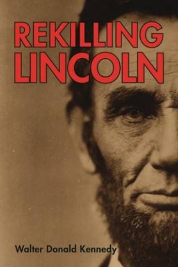 Picture of Rekilling Lincoln