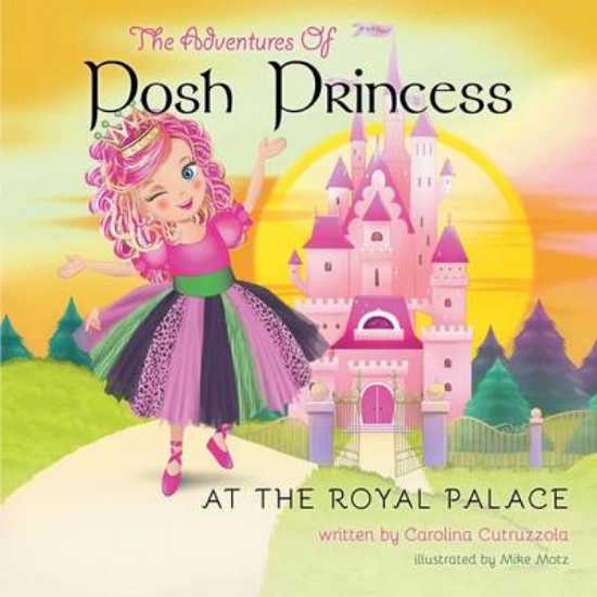 Picture of The Adventures of Posh Princess - At the Royal Pal