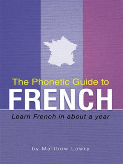 Picture of The Phonetic Guide to French