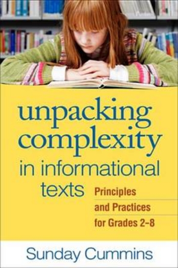 Picture of Unpacking Complexity in Informational Texts