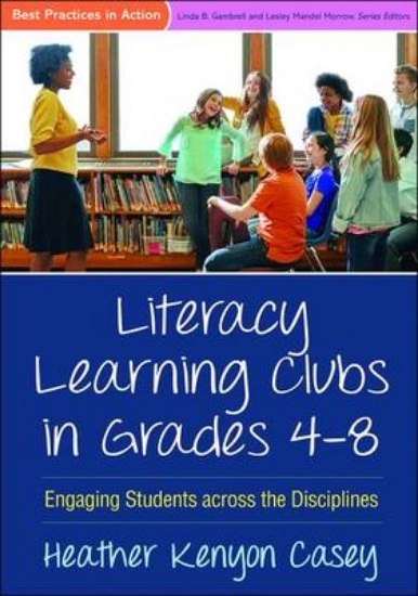 Picture of Literacy Learning Clubs in Grades 4-8