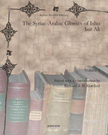 Picture of The Syriac-Arabic Glosses of Isho Bar Ali