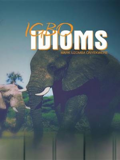 Picture of Igbo Idioms