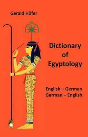 Picture of Dictionary of Egyptology, English-German / German-