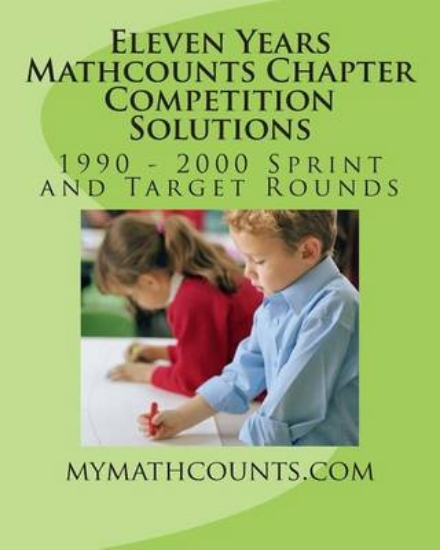 Picture of Eleven Years Mathcounts Chapter Competition Soluti