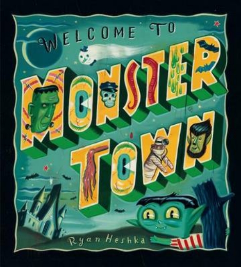 Picture of Welcome to Monster Town