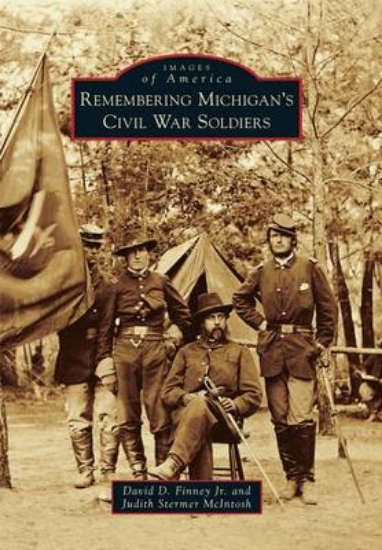 Picture of Remembering Michigan's Civil War Soldiers