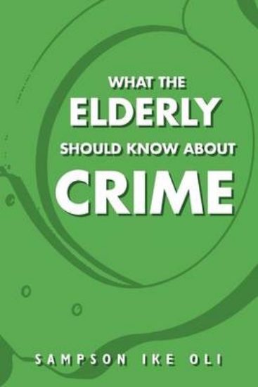 Picture of What the Elderly Should Know about Crime