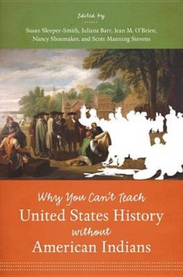 Picture of Why You Can't Teach United States History Without