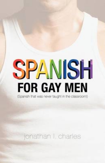 Picture of Spanish for Gay Men (Spanish That Was Never Taught