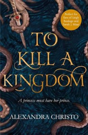 Picture of To Kill A Kingdom Pb