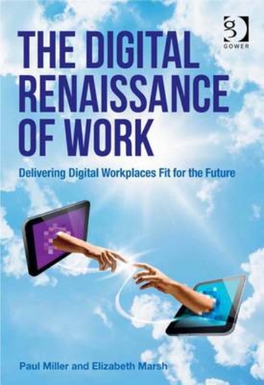 Picture of The Digital Renaissance of Work